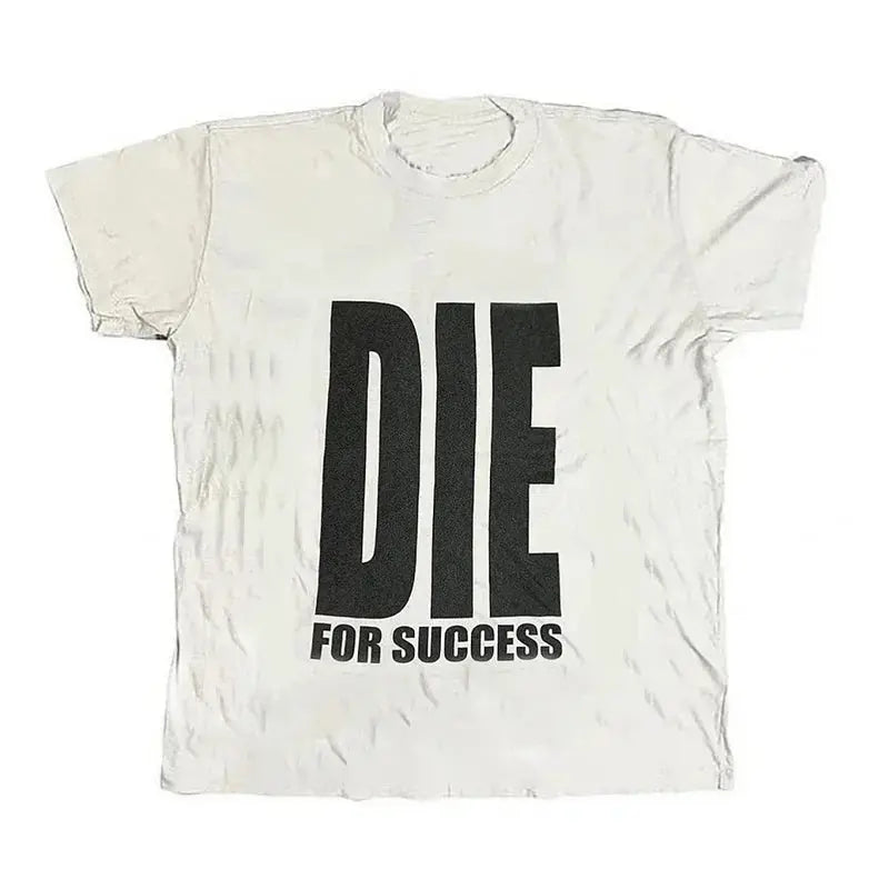 T-shirt DIE FOR SUCCESS - DRACO COUTURE
