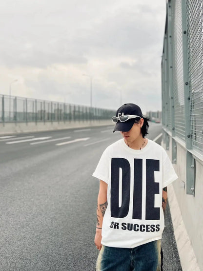 T-shirt DIE FOR SUCCESS - DRACO COUTURE