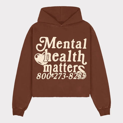 MENTAL HEALTH MATTERS Hoodies Y2k