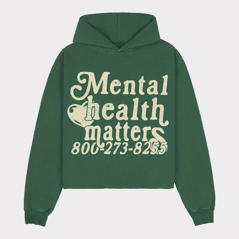 MENTAL HEALTH MATTERS Hoodies Y2k