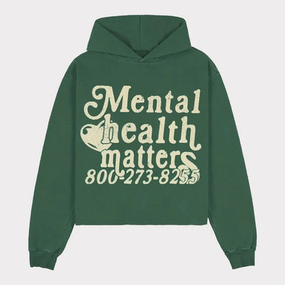 MENTAL HEALTH MATTERS Hoodies Y2k