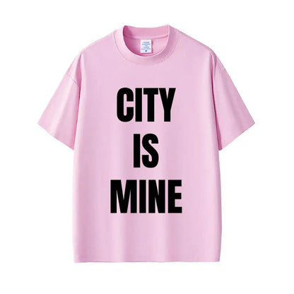 Rapper Drake City Is Mine Same Style Print T-shirt Men Women Fashion Casual T Shirts Short Sleeve Men's Hip Hop Vintage T Shirt - DRACO COUTURE