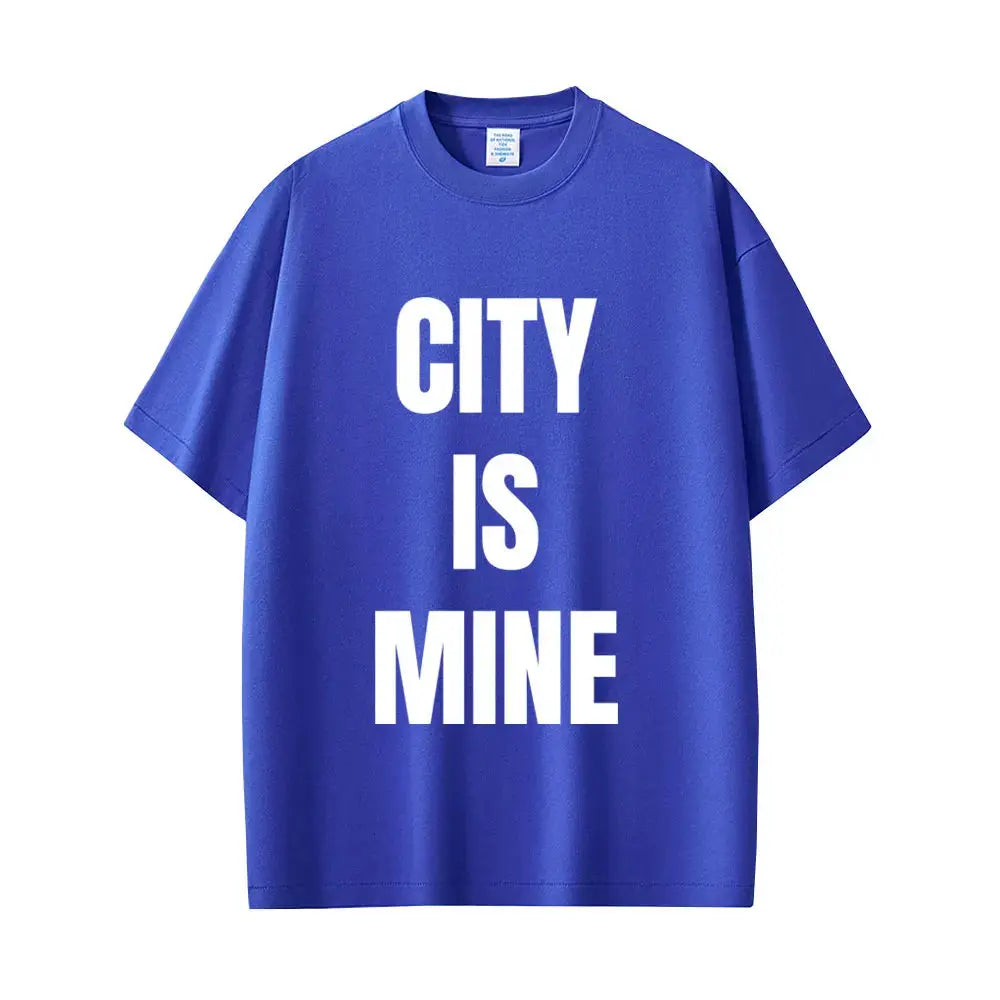 Rapper Drake City Is Mine Same Style Print T-shirt Men Women Fashion Casual T Shirts Short Sleeve Men's Hip Hop Vintage T Shirt - DRACO COUTURE