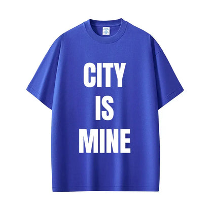 Rapper Drake City Is Mine Same Style Print T-shirt Men Women Fashion Casual T Shirts Short Sleeve Men's Hip Hop Vintage T Shirt - DRACO COUTURE