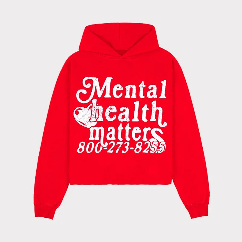 MENTAL HEALTH MATTERS Hoodies Y2k