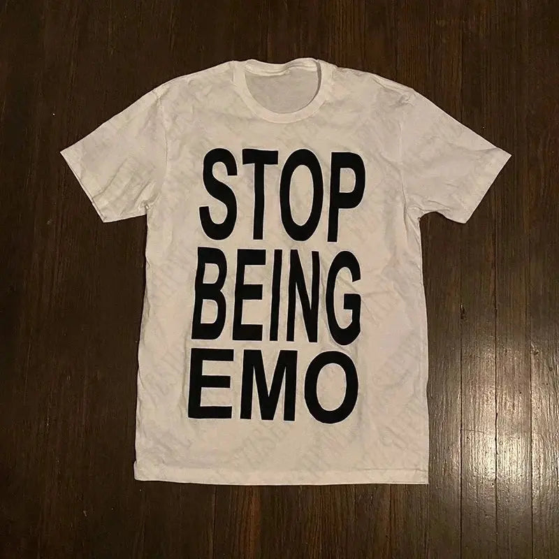 STOP BEING EMO T-SHIRT (8 colours) - DRACO COUTURE